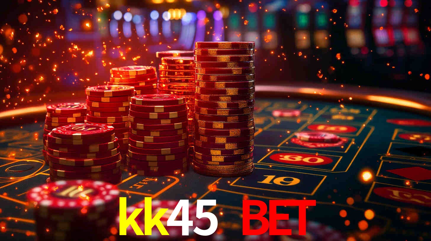 Welcome Bonus kk45 bet