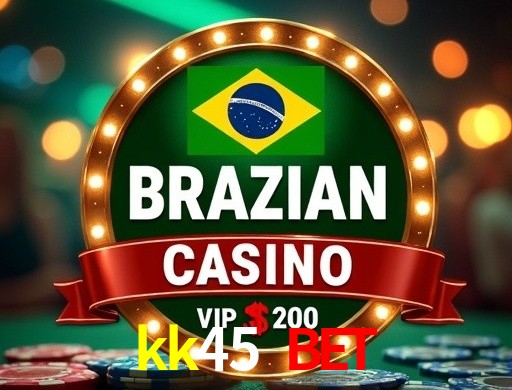Explore as vantagens do kk45 bet: serviço profissional e confiabilidade
